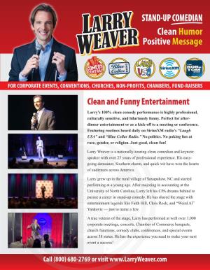 Larry Weaver Is a Nationally-Touring Clean Comedian and Keynote Speaker with Over 25 Years of Professional Experience