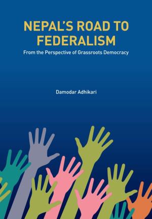 Nepal's Road to Federalism