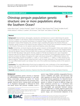 Chinstrap Penguin Population Genetic Structure: One Or More Populations Along the Southern Ocean? Isidora Mura-Jornet1, Carolina Pimentel2, Gisele P