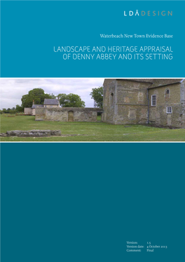 Landscape and Heritage Appraisal of Denny Abbey and Its Setting