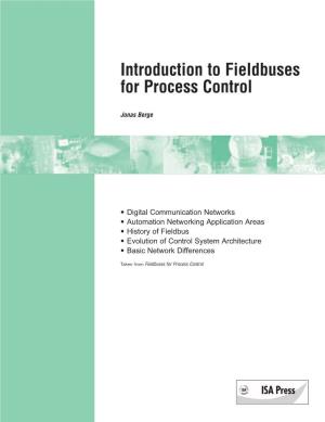 Introduction to Fieldbuses for Process Control