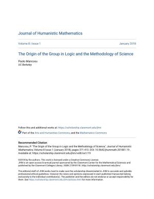 The Origin of the Group in Logic and the Methodology of Science