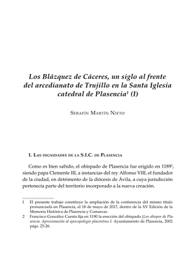 Los Blázquez De Cáceres, Un Siglo Al Frente Del Arcedianato De Trujillo En La Santa Iglesia Catedral De Plasencia1 (I)