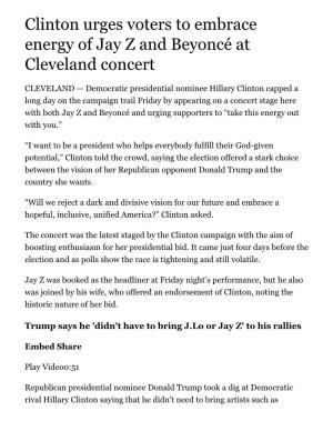 Clinton Urges Voters to Embrace Energy of Jay Z and Beyoncé at Cleveland Concert