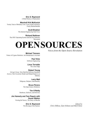 OPENSOURCES Voices from the Open Source Revolution Michael Tiemann Future of Cygnus Solutions: an Entrepreneur’S Account