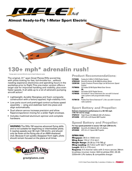 130+ Mph* Adrenalin Rush! *Average Speed at Sea Level (209 Km/H) Using the Speed Configuration Option