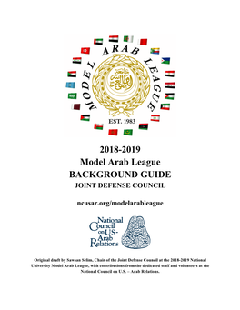 2018-2019 Model Arab League BACKGROUND GUIDE JOINT DEFENSE COUNCIL