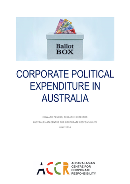 Corporate Political Expenditure in Australia