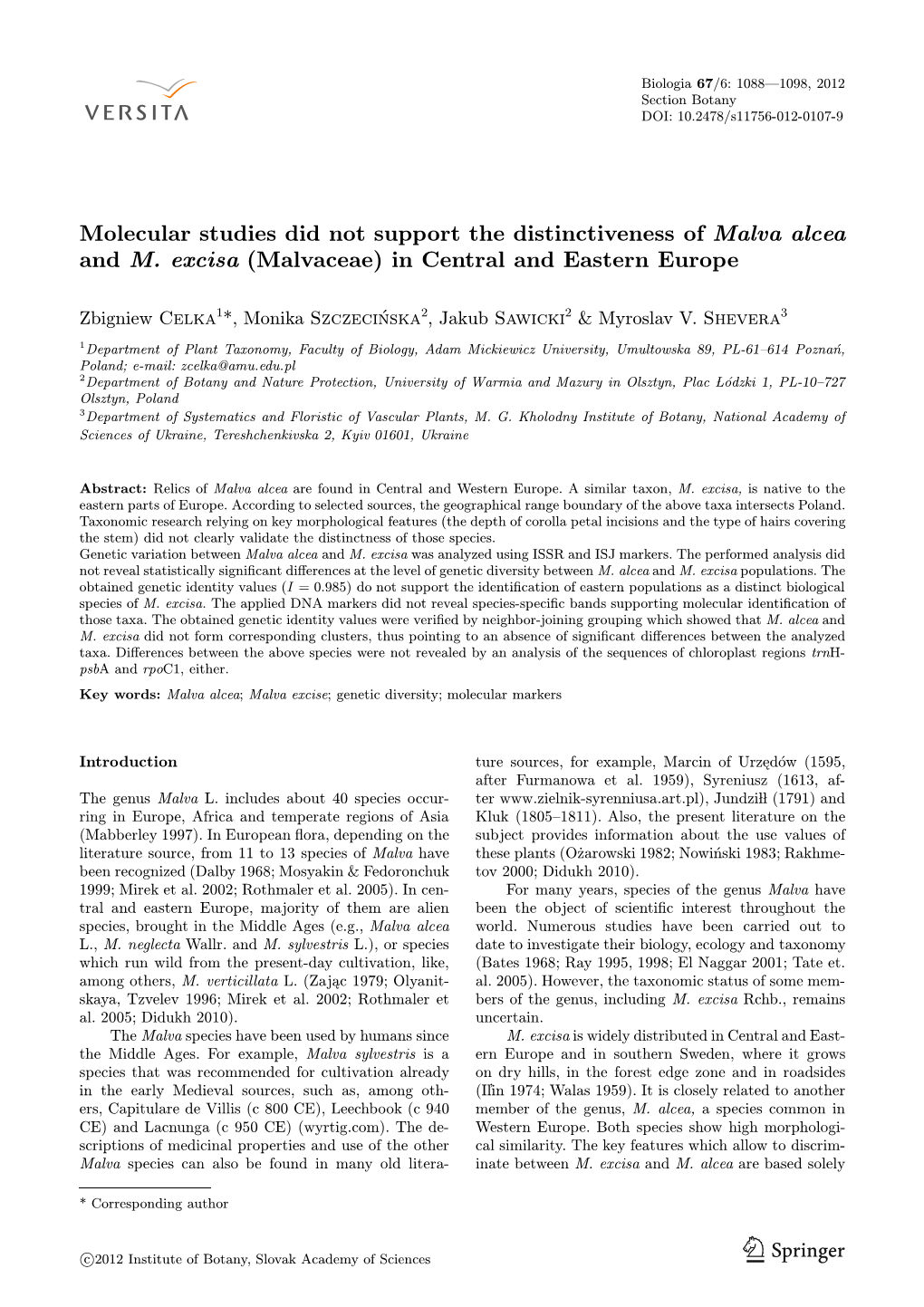 Molecular Studies Did Not Support the Distinctiveness of Malva Alcea and M