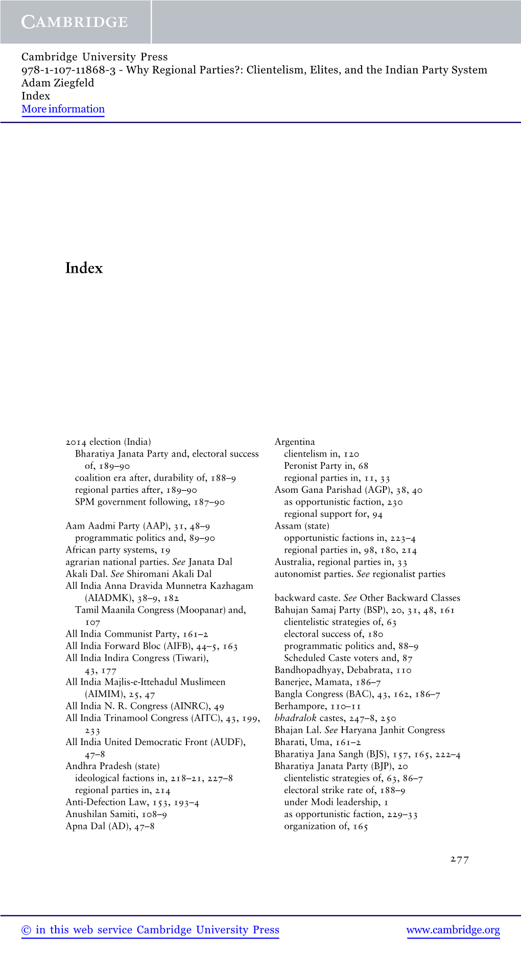 Why Regional Parties?: Clientelism, Elites, and the Indian Party System Adam Ziegfeld Index More Information