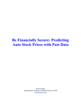 Be Financially Secure: Predicting Auto Stock Prices with Past Data