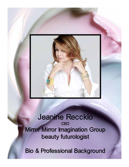 Jeanine Recckio CEO Mirror Mirror Imagination Group Beauty Futurologist