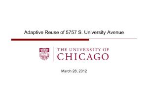 Adaptive Reuse of 5757 S. University Avenue