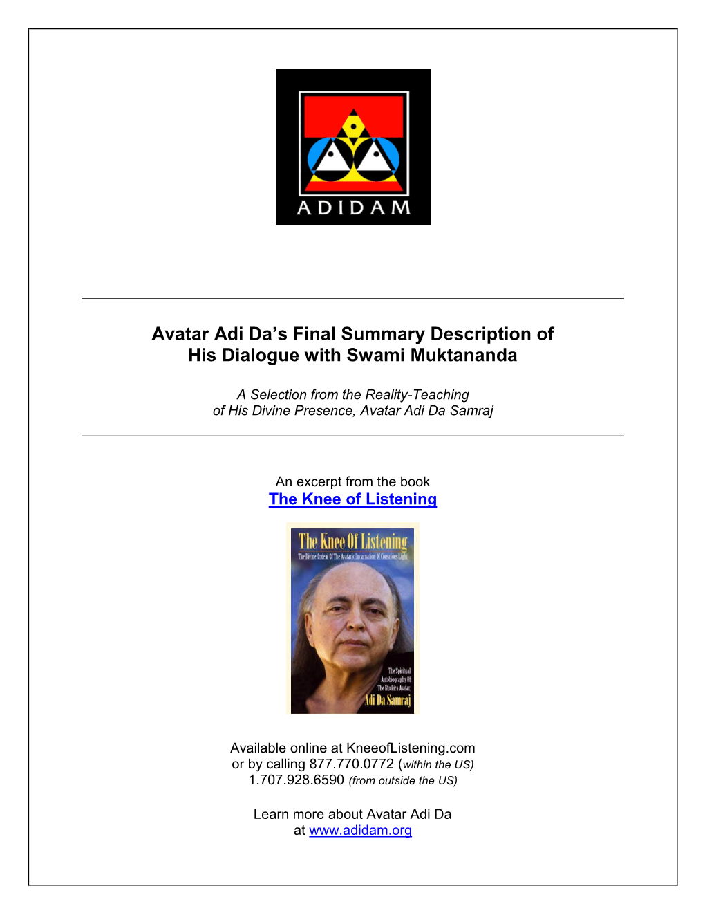 Avatar Adi Da's Dialgue with Swami Muktananda