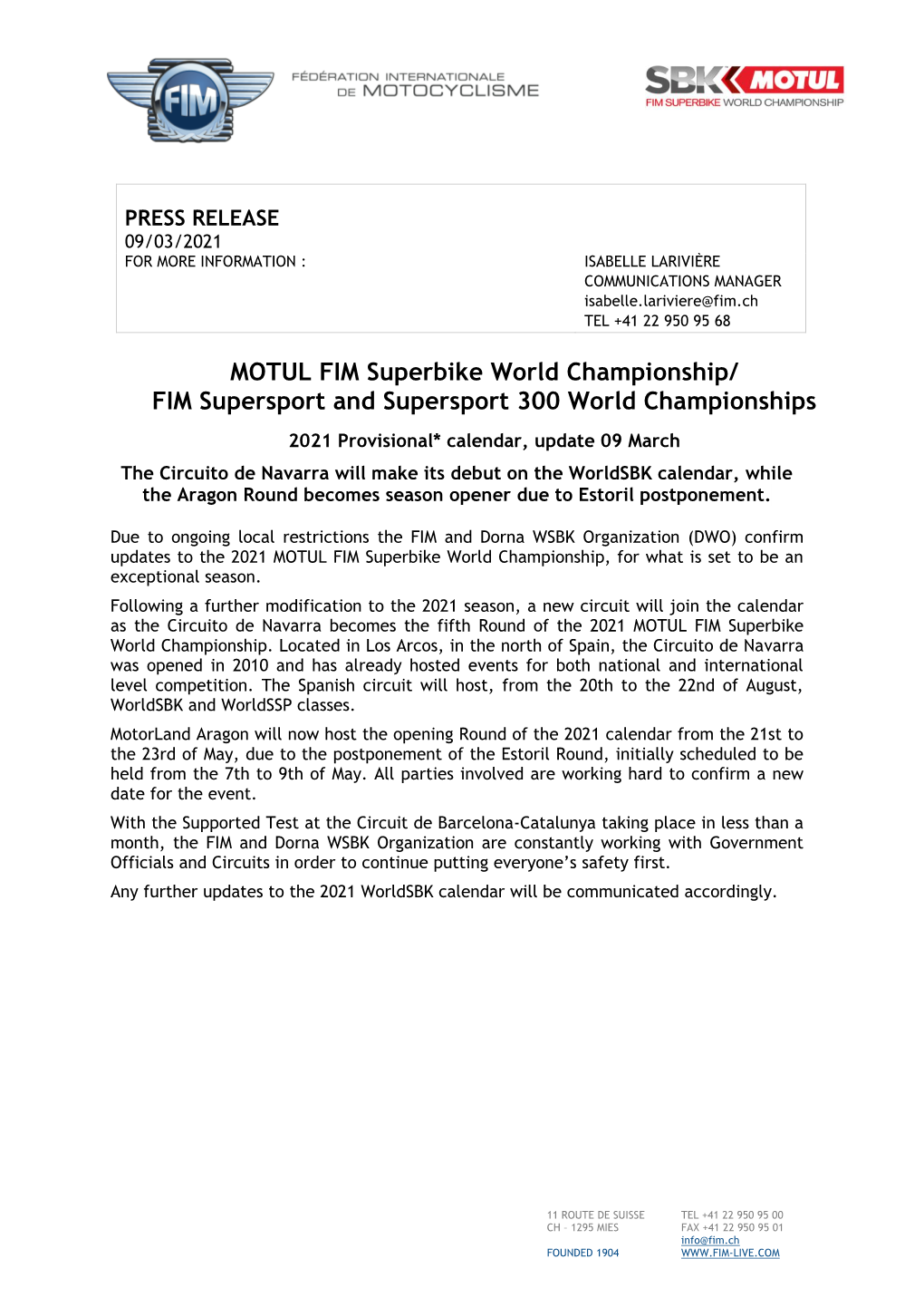 MOTUL FIM Superbike World Championship/ FIM Supersport And