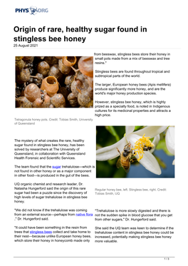 Origin of Rare, Healthy Sugar Found in Stingless Bee Honey 25 August 2021