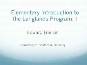 Elementary Introduction to the Langlands Program. I