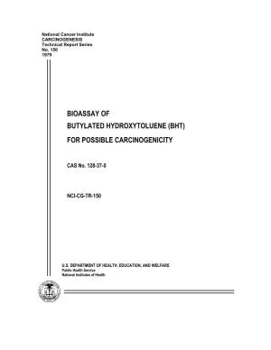 Butylated Hydroxytoluene (Bht) for Possible Carcinogenicity