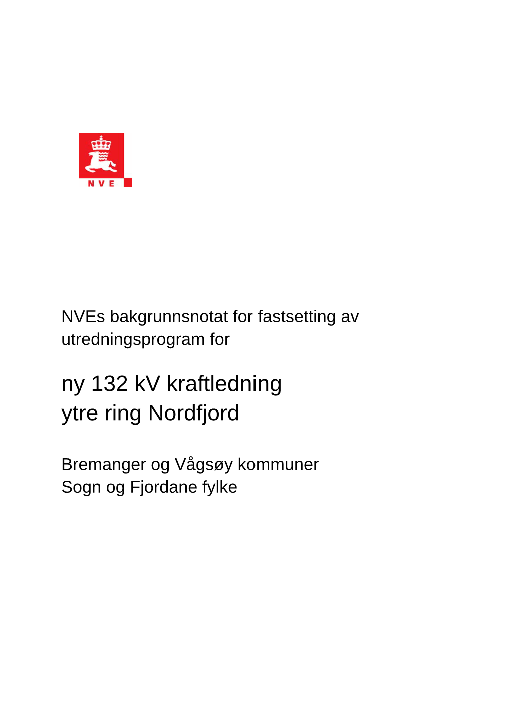 Ny 132 Kv Kraftledning Ytre Ring Nordfjord