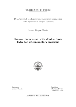 Evasion Maneuvers with Double Lunar Flyby for Interplanetary Missions