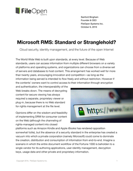 Microsoft RMS: Standard Or Stranglehold? Cloud Security, Identity Management, and the Future of the Open Internet