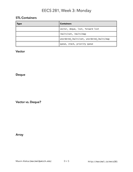 EECS 281, Week 3: Monday