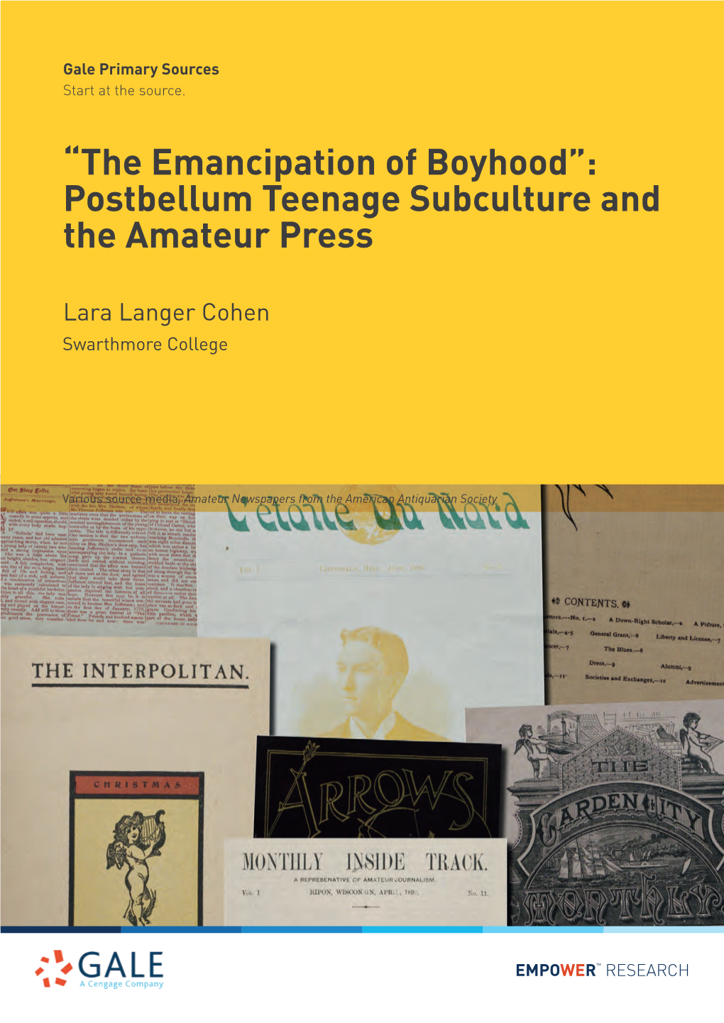 The Emancipation of Boyhood”: Postbellum Teenage Subculture and the Amateur Press