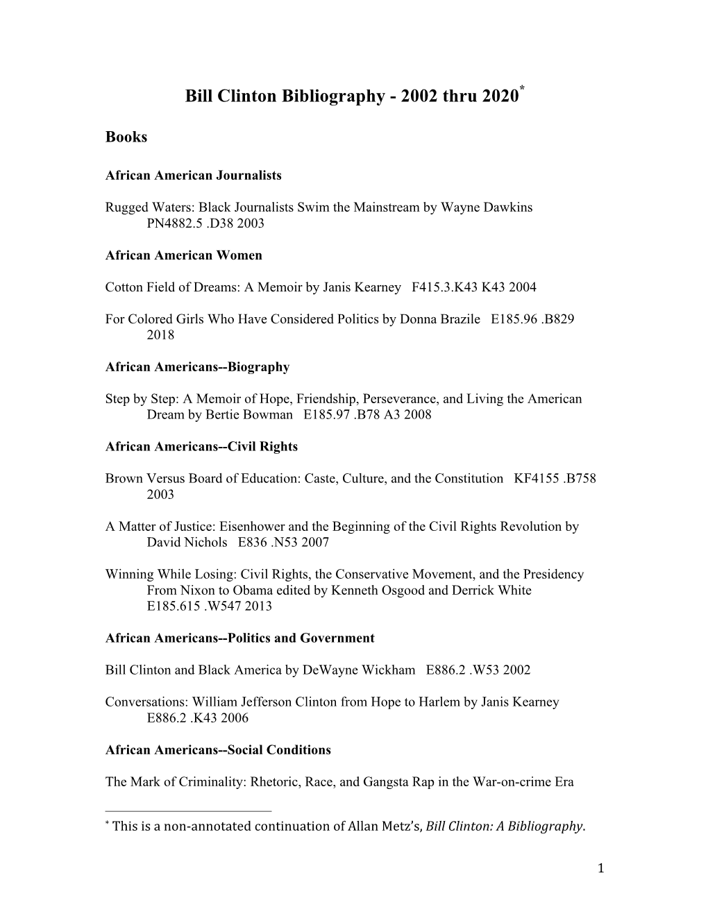 Bill Clinton Bibliography - 2002 Thru 2020*