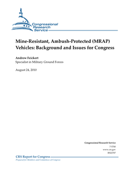Mine-Resistant, Ambush-Protected (MRAP) Vehicles: Background and Issues for Congress