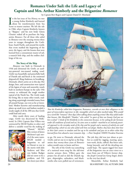 Romance Under Sail: the Life and Legacy of Captain and Mrs. Arthur Kimberly and the Brigantine Romance by Captain Bert Rogers and Captain Daniel D
