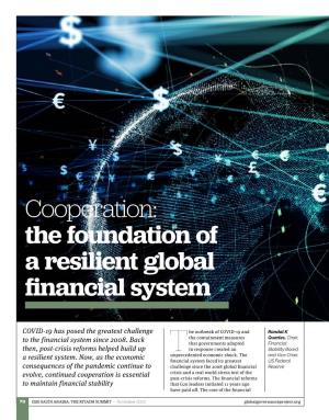 Cooperation: the Foundation of a Resilient Global Financial System