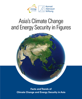 Asia's Climate Change and Energy Security in Figures