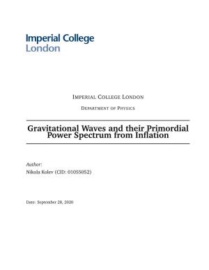 Gravitational Waves and Their Primordial Power Spectrum from Inflation
