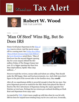 'Man of Steel' Wins Big, but So Does IRS