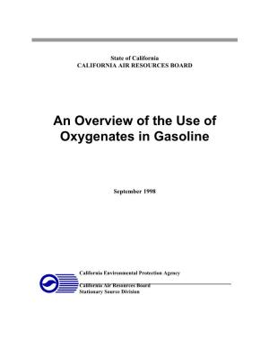 An Overview of the Use of Oxygenates in Gasoline (PDF)
