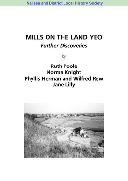 MILLS on the LAND YEO Further Discoveries