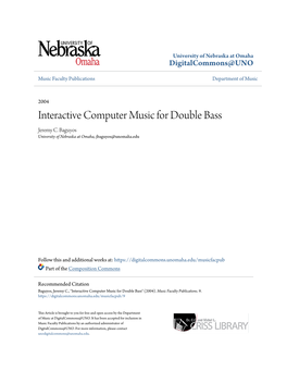 Interactive Computer Music for Double Bass Jeremy C