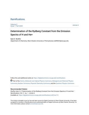 Determination of the Rydberg Constant from the Emission Spectra of H and He+