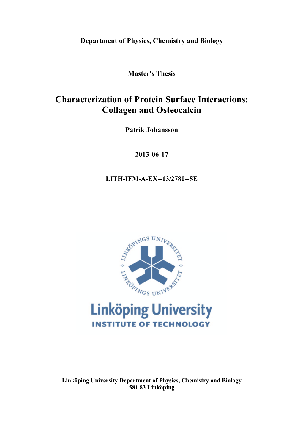 Characterization of Protein Surface Interactions: Collagen and Osteocalcin