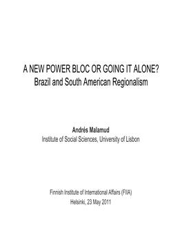 Brazil and South American Regionalism