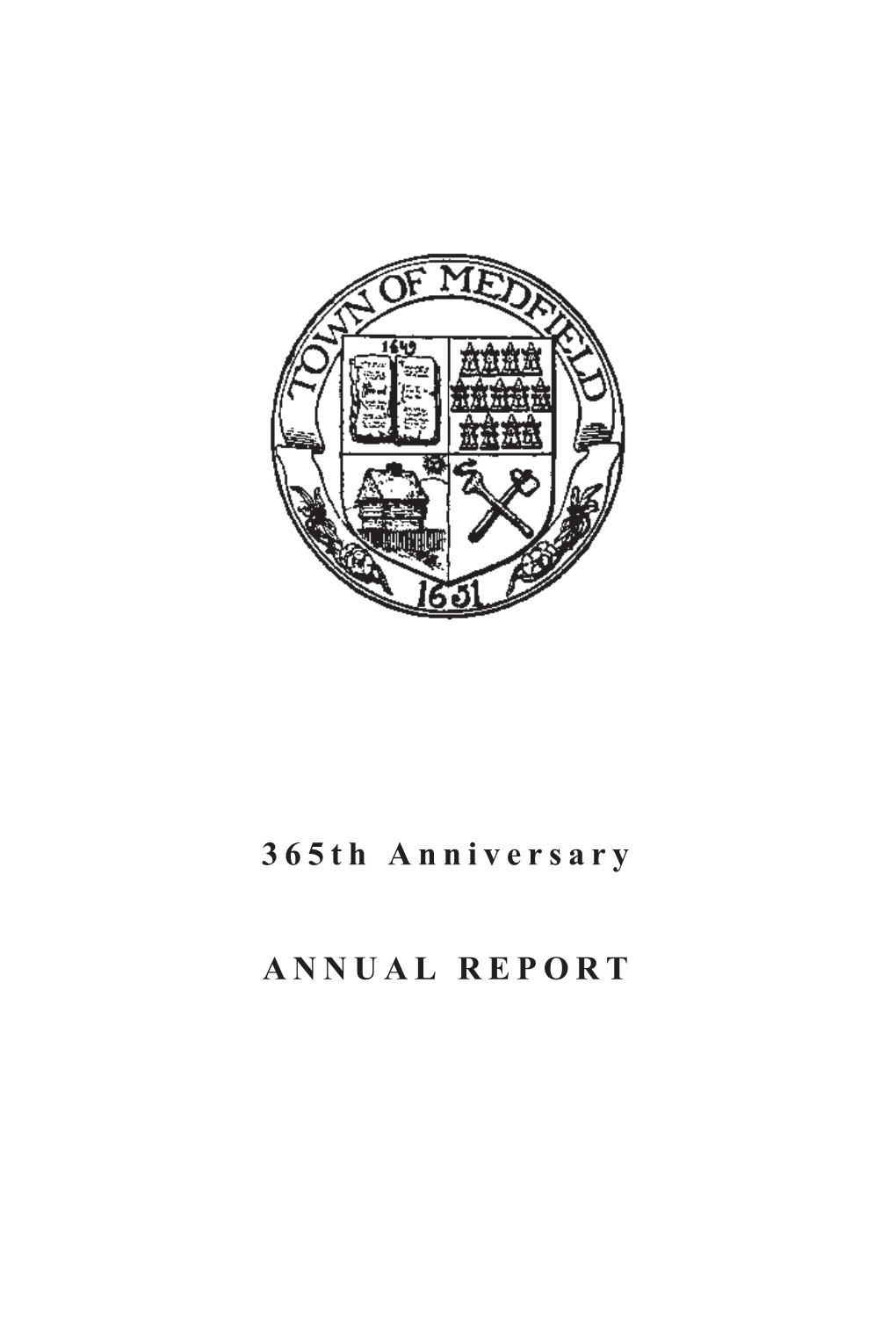 365Th Anniversary ANNUAL REPORT