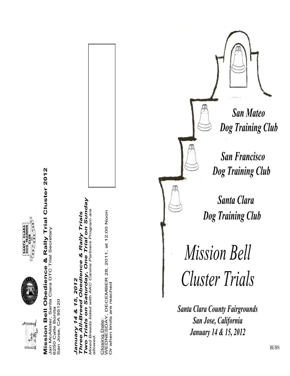 Mission Bell Cluster Trials