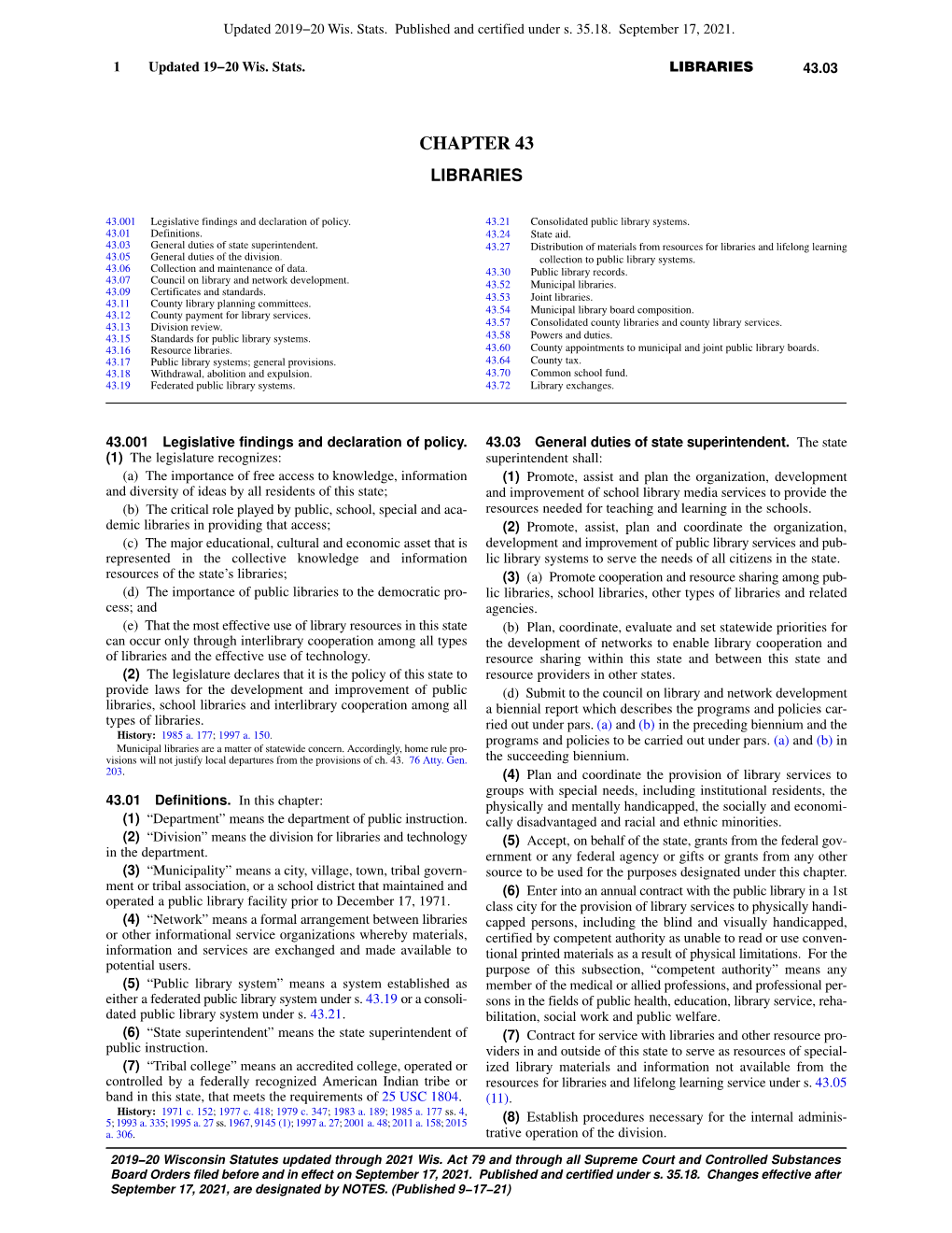 Chapter 43 of the Wisconsin Statutes