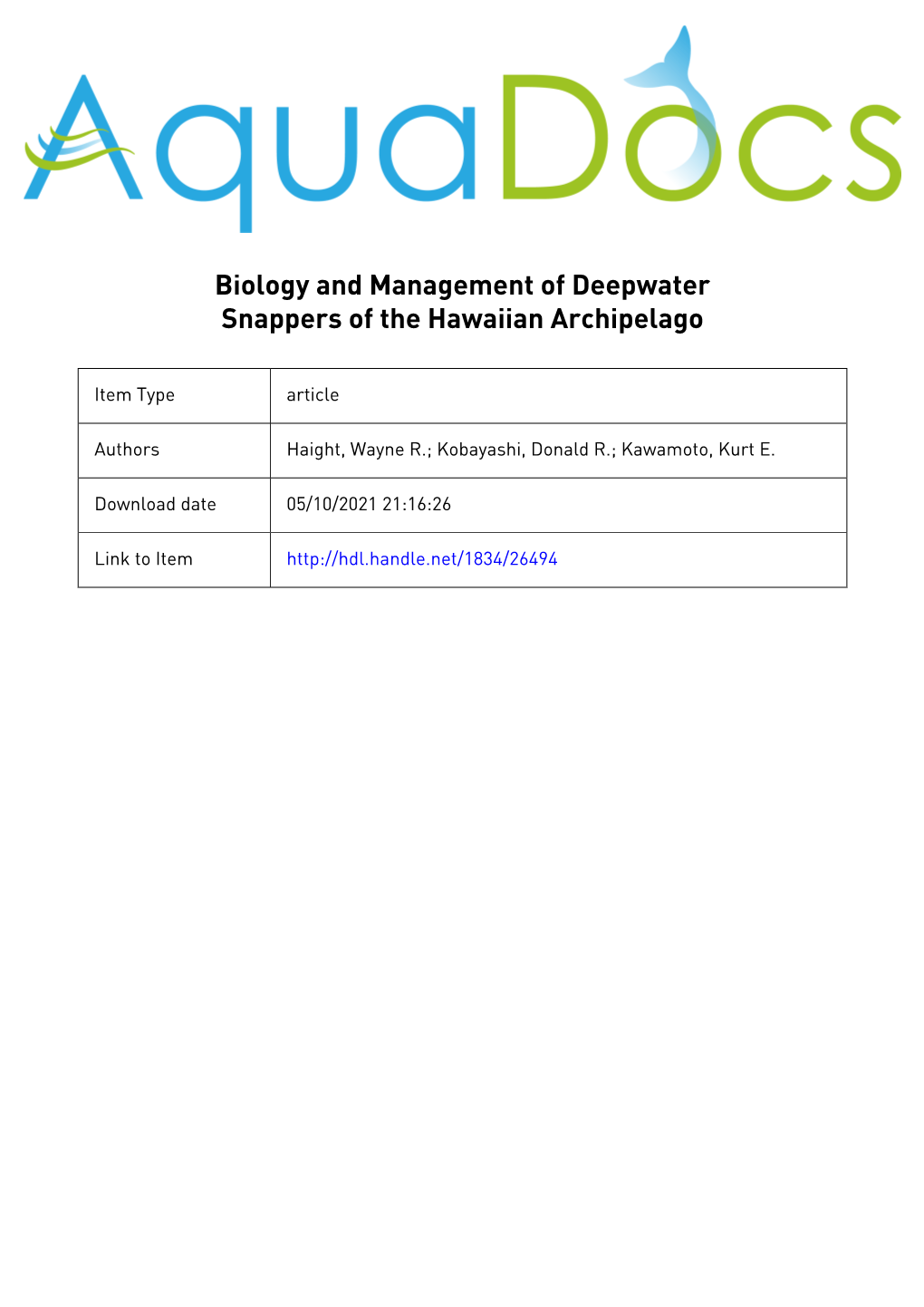 Biology and Management of Deepwater Snappers of the Hawaiian Archipelago