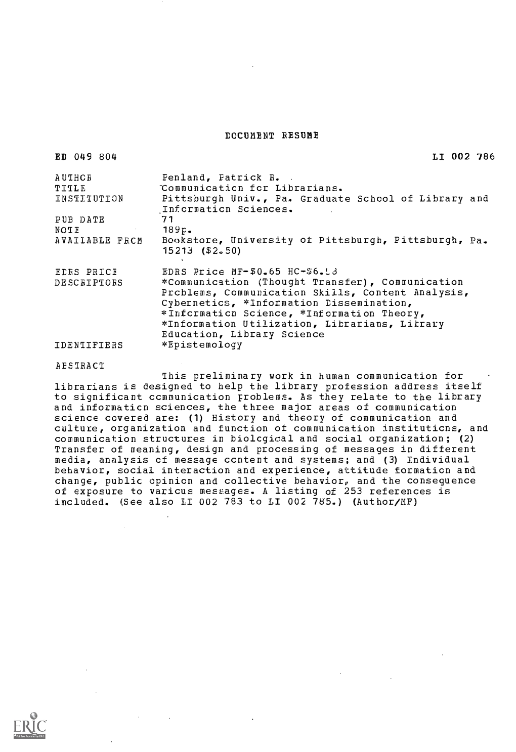 EU 049 804 INSTITUTION PUB DATE AVAILABLE FRCM Eres PRICE DESCRIPTORS IDENTIFIERS ABSTRACT DOCUMENT RESUME LI 002 786 Penland, P