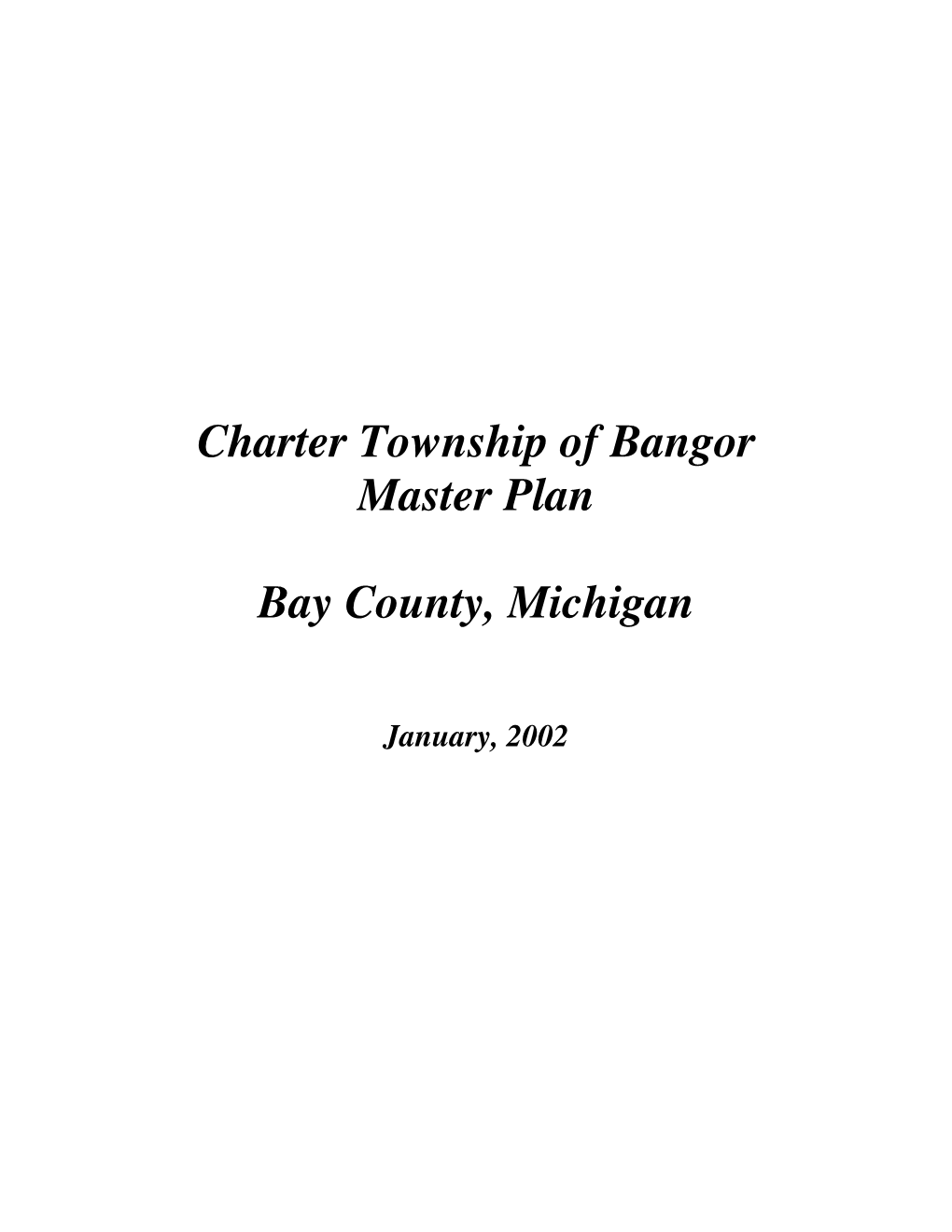 Charter Township of Bangor Master Plan Bay County, Michigan