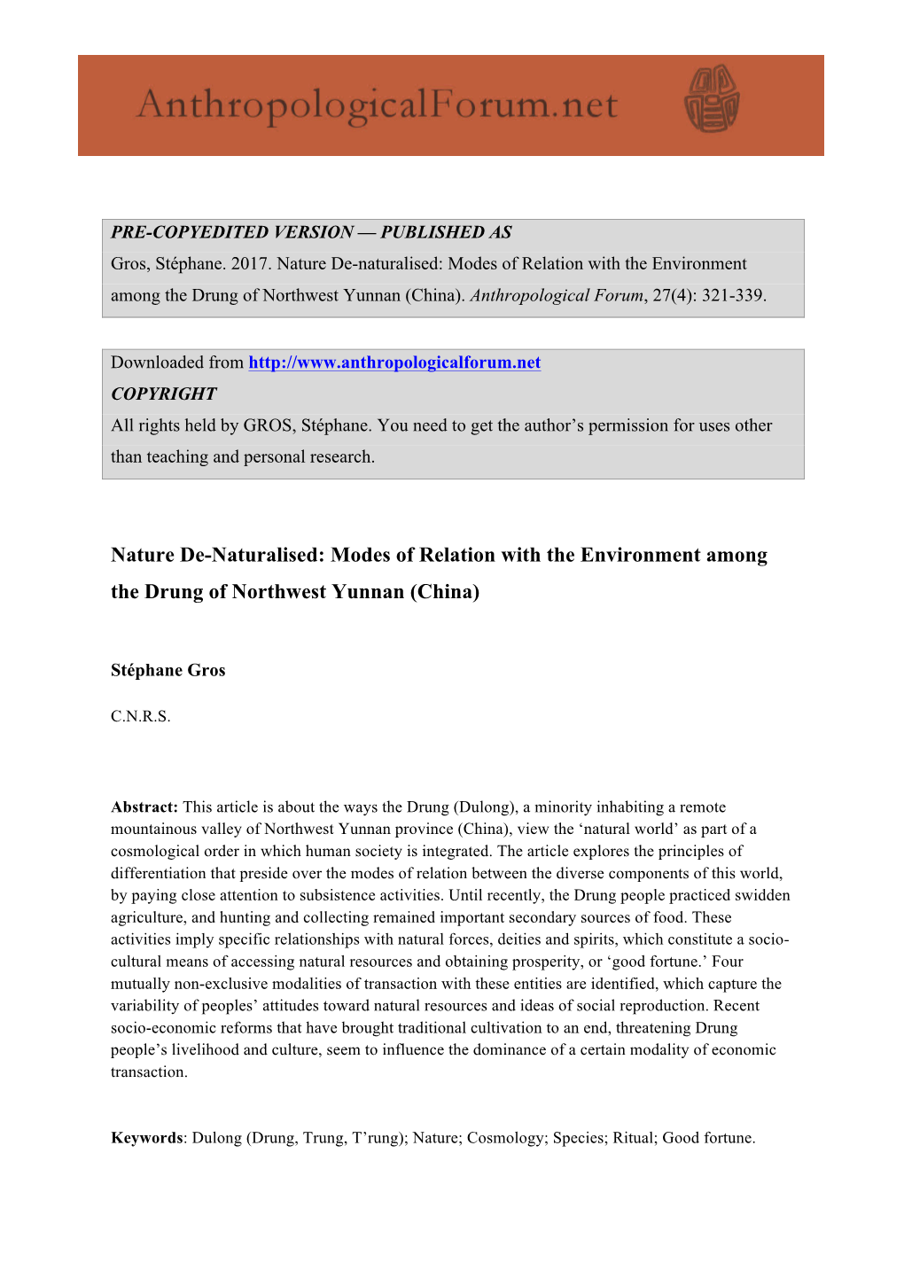 Nature De-Naturalised: Modes of Relation with the Environment Among the Drung of Northwest Yunnan (China)