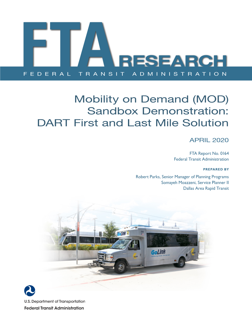 (MOD) Sandbox Demonstration: DART First and Last Mile Solution