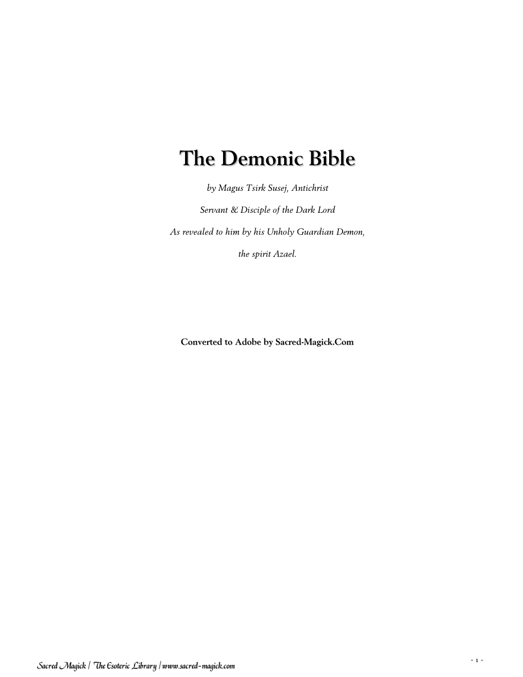 The Demonic Bible Is Written