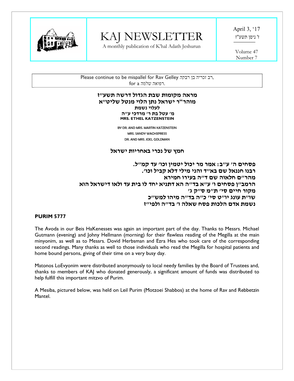 KAJ NEWSLETTER a Monthly Publication of K’Hal Adath Jeshurun Volume 47 Number 7